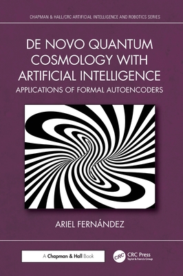 de Novo Quantum Cosmology with Artificial Intelligence: Applications of Formal Autoencoders - Fernndez, Ariel