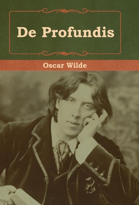 De Profundis - Wilde, Oscar