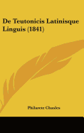 de Teutonicis Latinisque Linguis (1841)