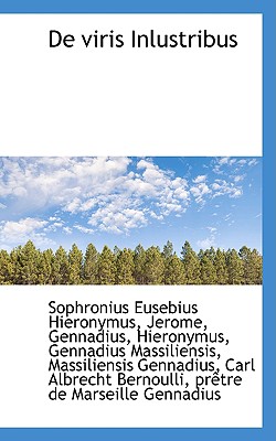 de Viris Inlustribus - Hieronymus, Sophronius Eusebius