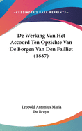 de Werking Van Het Accoord Ten Opzichte Van de Borgen Van Den Failliet (1887)