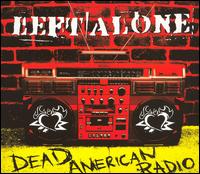 Dead American Radio - Left Alone