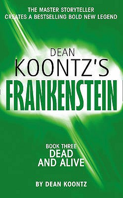Dead and Alive - Koontz, Dean