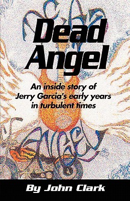 Dead Angel - Clark, John, IV