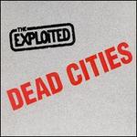 Dead Cities