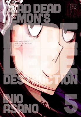 Dead Dead Demon's Dededede Destruction, Vol. 5 - Asano, Inio
