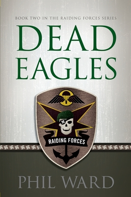 Dead Eagles - Ward, Phil