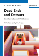 Dead Ends and Detours: Direct Ways to Successful Total Synthesis
