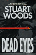 Dead Eyes - Woods, Stuart