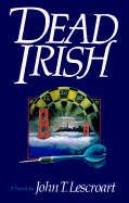 Dead Irish - Lescroart, John