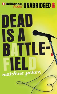 Dead Is a Battlefield - Perez, Marlene, and Jackson, Suzy (Read by)