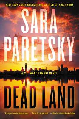 Dead Land: A V.I. Warshawski Novel - Paretsky, Sara