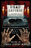 Dead Letters: Episodes of Epistolary Horror