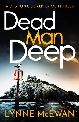 Dead Man Deep - McEwan, Lynne