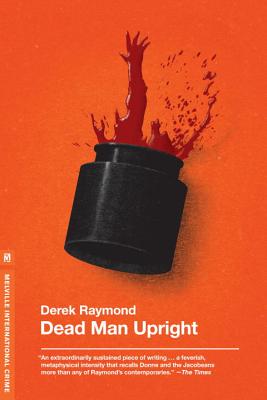 Dead Man Upright - Raymond, Derek