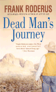 Dead Man's Journey - Roderus, Frank