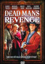 Dead Man's Revenge - Alan J. Levi