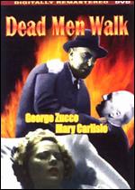 Dead Men Walk - Sam Newfield