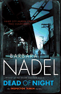 Dead of Night (Inspector Ikmen Mystery 14): A shocking and compelling crime thriller