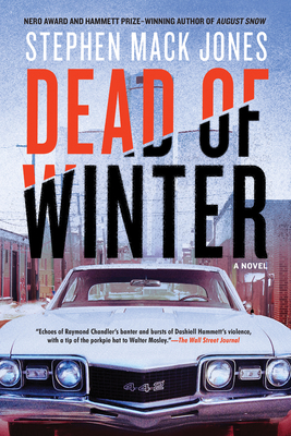 Dead of Winter - Jones, Stephen Mack