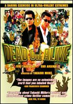 Dead or Alive - Takashi Miike