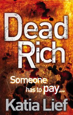 Dead Rich - Lief, Katia
