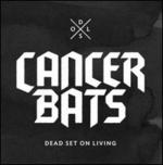 Dead Set on Living