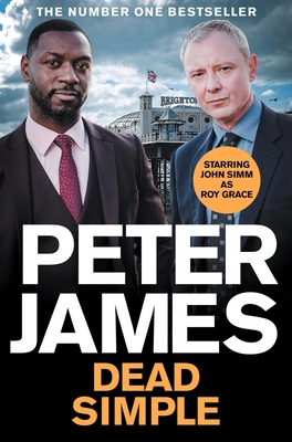 Dead Simple: Now a Major ITV Drama Starring John Simm - James, Peter