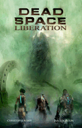 Dead Space: Liberation