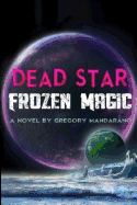 Dead Star: Frozen Magic