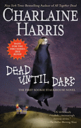 Dead Until Dark - Harris, Charlaine