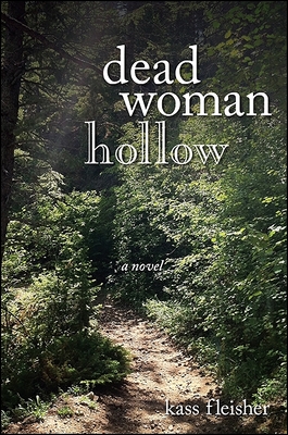 Dead Woman Hollow - Fleisher, Kass