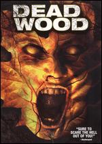 Dead Wood - David Bryant; Richard Stiles; Sebastian Smith