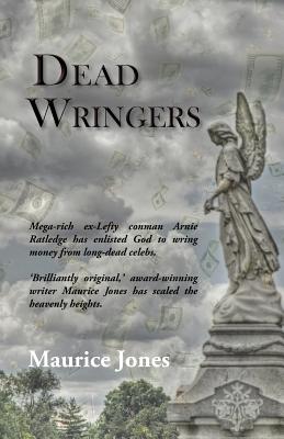 Dead Wringers - Jones, Maurice