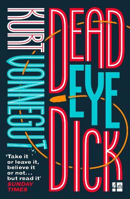 Deadeye Dick - Vonnegut, Kurt