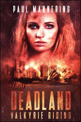 Deadland: Valkyrie Rising - Mannering, Paul