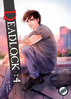 Deadlock Volume 4 - Aida, Saki, and Takashina, Yuh (Artist)