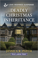 Deadly Christmas Inheritance: A Thrilling Romantic Suspense Book