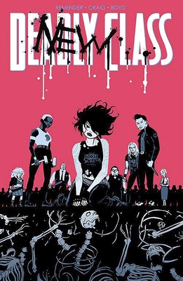 Deadly Class Volume 5: Carousel - Remender, Rick, and Craig, Wes