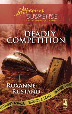 Deadly Competition - Rustand, Roxanne