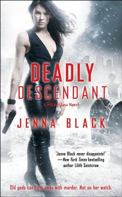 Deadly Descendant - Black, Jenna