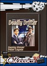 Deadly Drifter - Eli Hollander