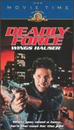 Deadly Force - Paul Aaron