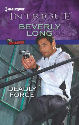 Deadly Force - Long, Beverly