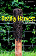 Deadly Harvest Level 6 Book with Audio CDs (3) Pack