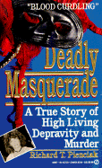 Deadly Masquerade - Pienciak, Richard T