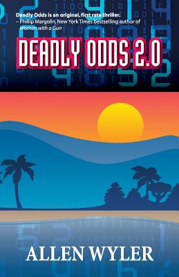 Deadly Odds 2.0 - Wyler, Allen
