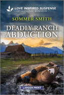 Deadly Ranch Abduction