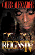 Deadly Reigns IV
