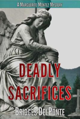 Deadly Sacrifices - Delponte, Bridges